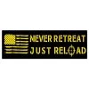 VetFriends.com Never Retreat Just Reload American Flag Bumper Sticker Decal