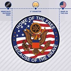 Home Of The Free Because Of The Brave Eagle Seal Patriotic Circle Decal/Bumper Sticker Quantity Of (2) -Bruce Store 51q8brr0DzL